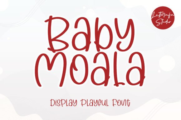 Baby Moala: A Fun Font for Creative Campaigns