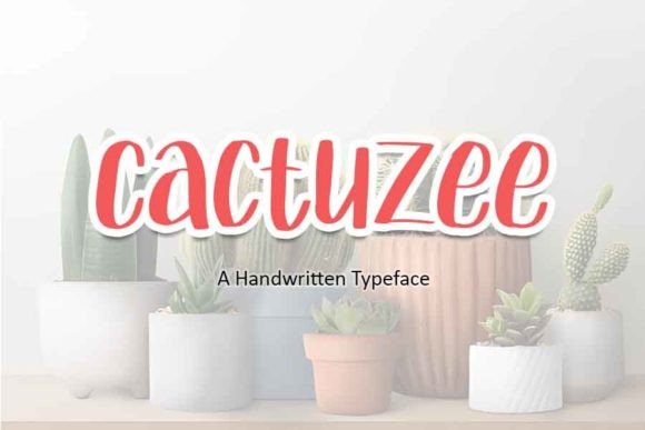 Cactuzee: A Quirky Handwritten Font