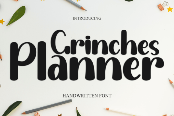 Grinches Planner: A Font for Creative Campaigns