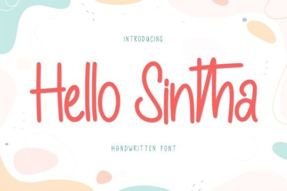 Hello Sintha: A Friendly Font for Bold Campaigns