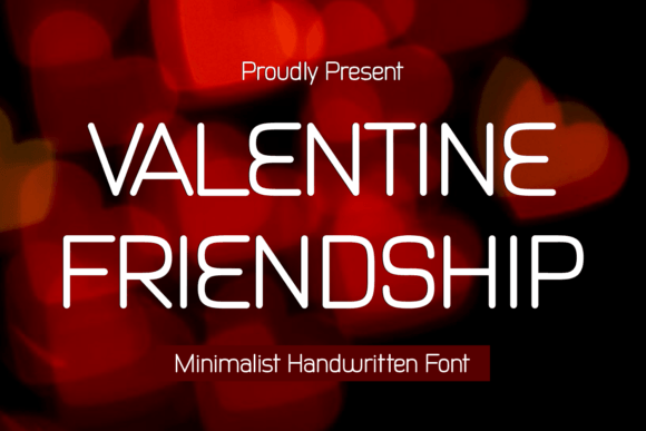 Valentine Friendship Font for Business